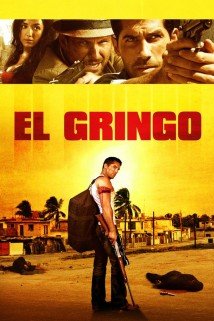 გრინგო El Gringo
