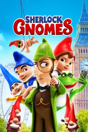გნომეო და ჯულიეტა 2: შერლოკის გნომები Sherlock Gnomes (Gnomeo & Juliet 2)
