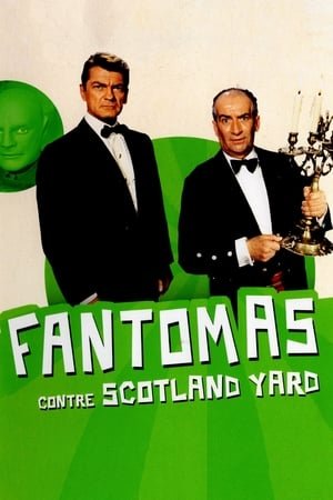 ფანტომასი სკოტლანდ-იარდის წინააღმდეგ Fantomas vs. Scotland Yard