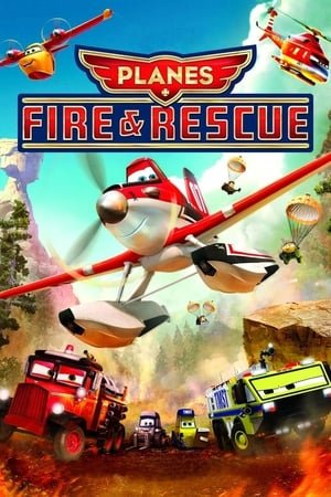 თვითმფრინავები 2 Planes: Fire & Rescue