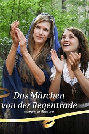 რეგენტრუდა Das Märchen von der Regentrude